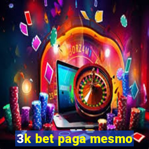 3k bet paga mesmo