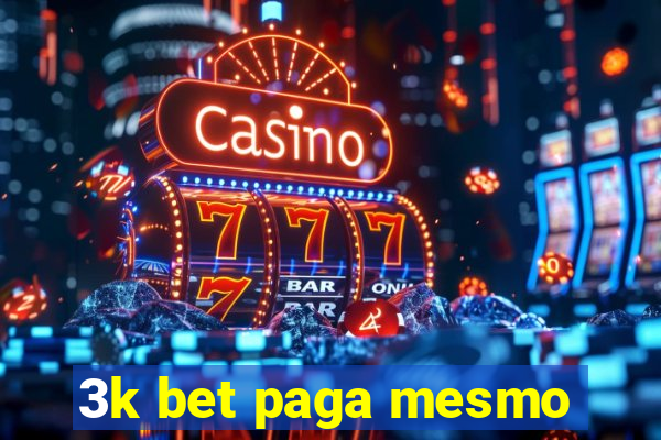 3k bet paga mesmo