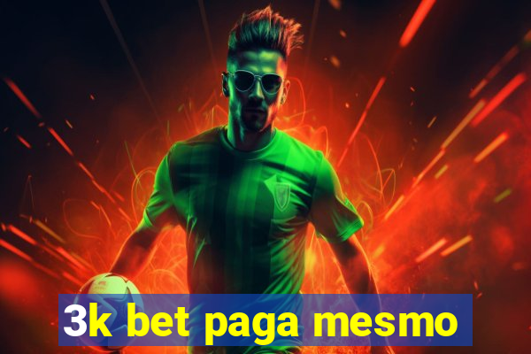 3k bet paga mesmo