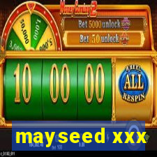 mayseed xxx