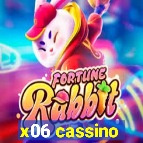 x06 cassino