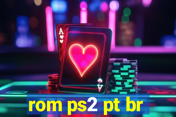 rom ps2 pt br