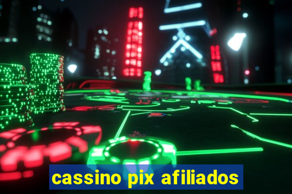 cassino pix afiliados