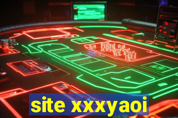 site xxxyaoi