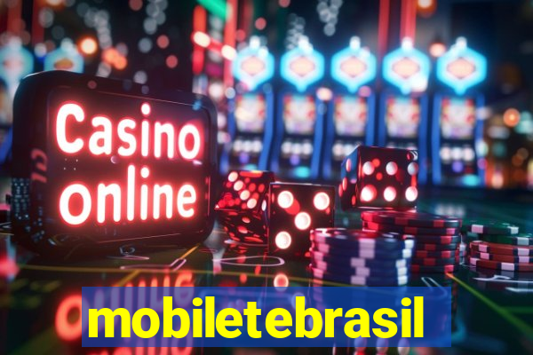 mobiletebrasil