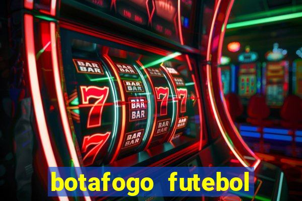 botafogo futebol play hd