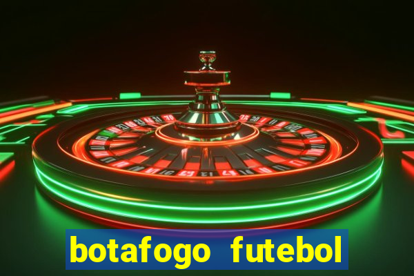 botafogo futebol play hd