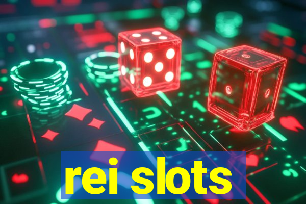 rei slots