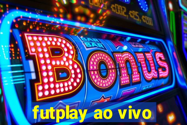 futplay ao vivo