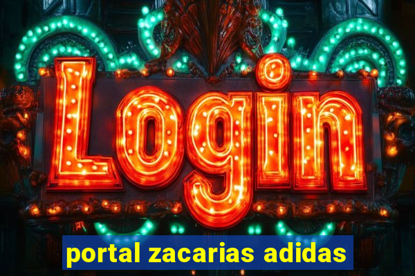 portal zacarias adidas