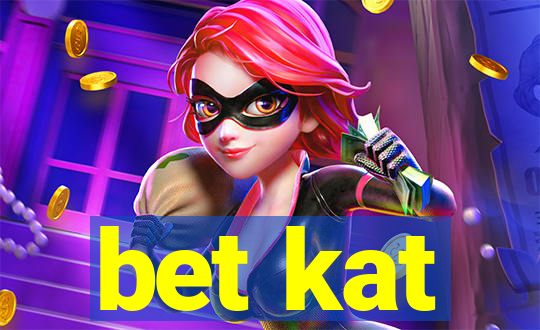 bet kat