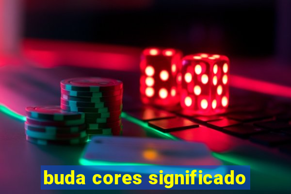 buda cores significado