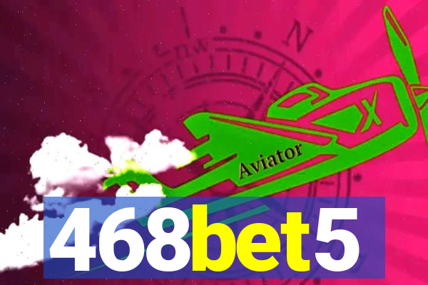 468bet5