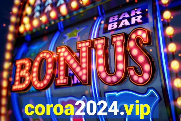 coroa2024.vip