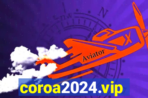 coroa2024.vip