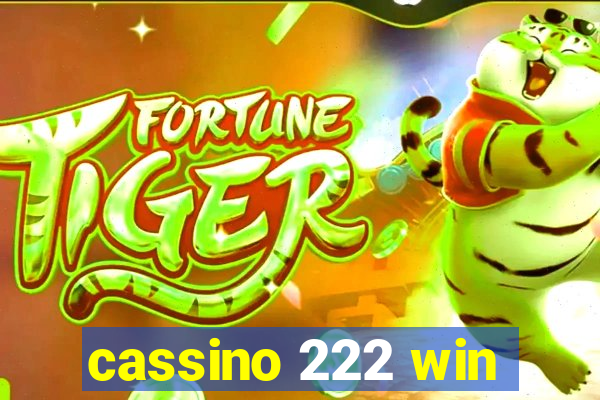 cassino 222 win