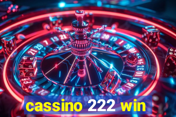 cassino 222 win