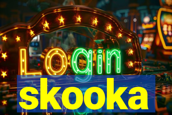 skooka