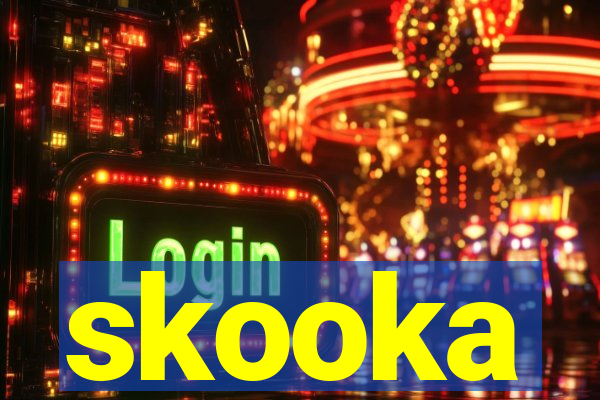 skooka