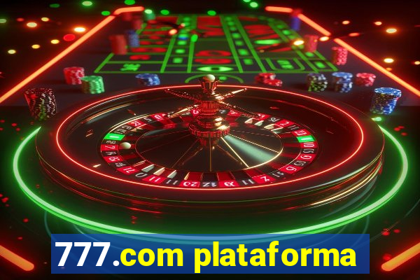 777.com plataforma