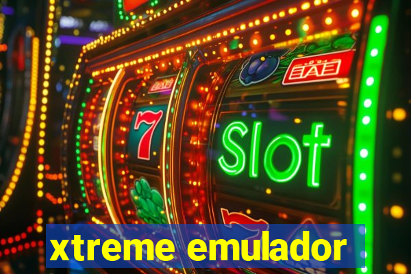 xtreme emulador