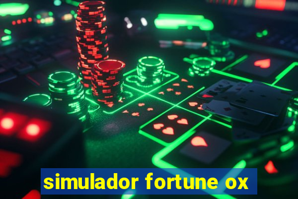 simulador fortune ox