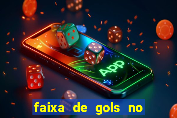 faixa de gols no jogo 2-3 o que significa