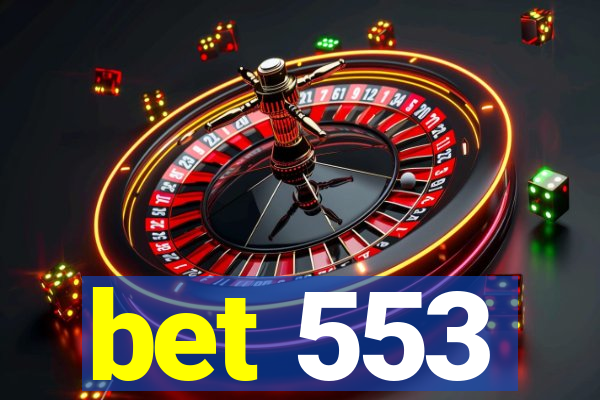 bet 553