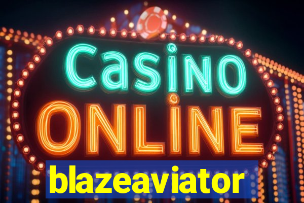 blazeaviator