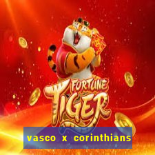 vasco x corinthians primeiro turno