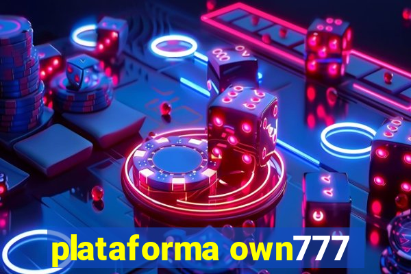 plataforma own777