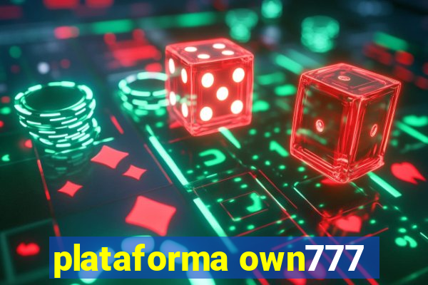 plataforma own777