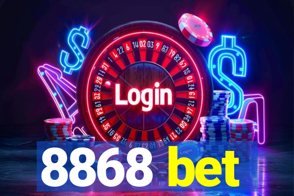 8868 bet