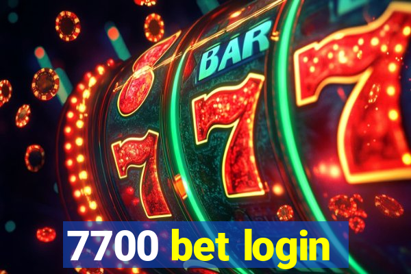 7700 bet login