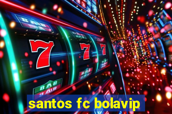 santos fc bolavip