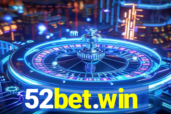 52bet.win