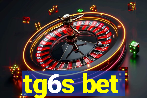 tg6s bet