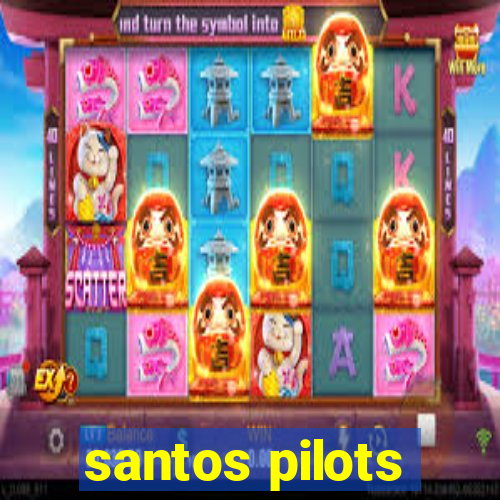 santos pilots