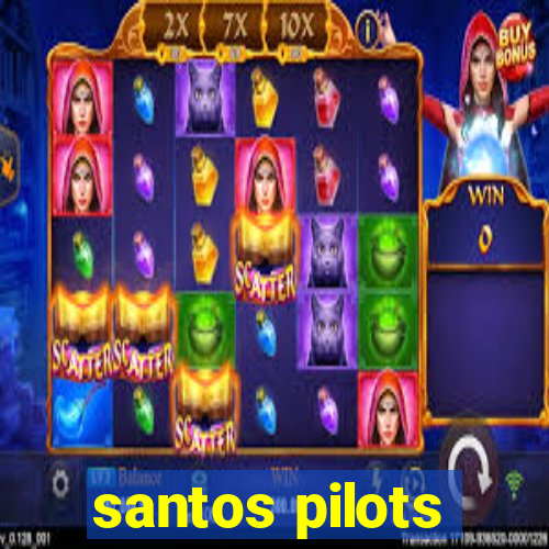 santos pilots