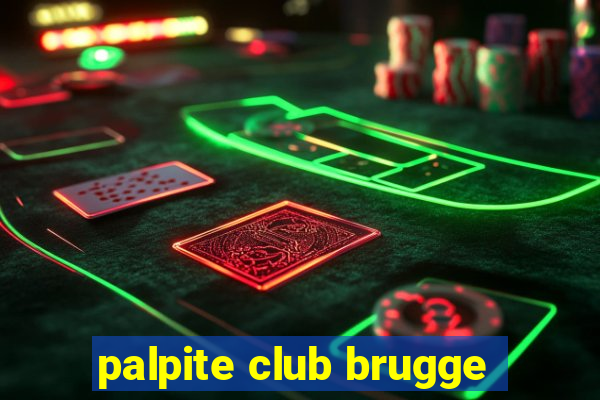 palpite club brugge