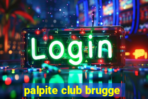 palpite club brugge