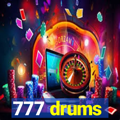 777 drums