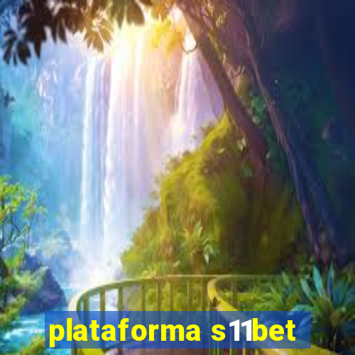 plataforma s11bet