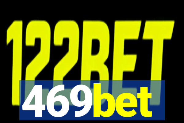 469bet