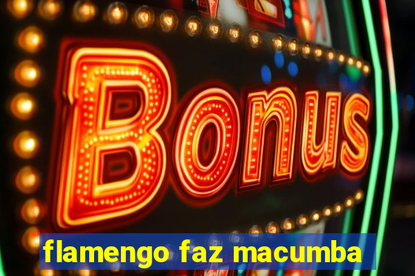 flamengo faz macumba