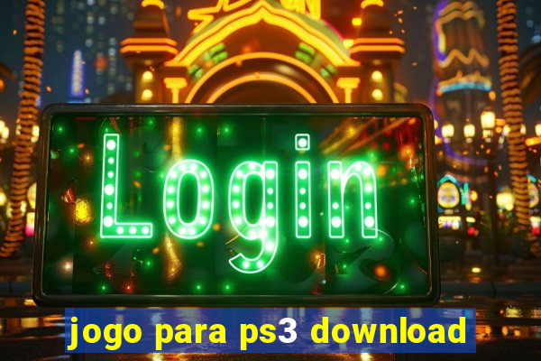 jogo para ps3 download