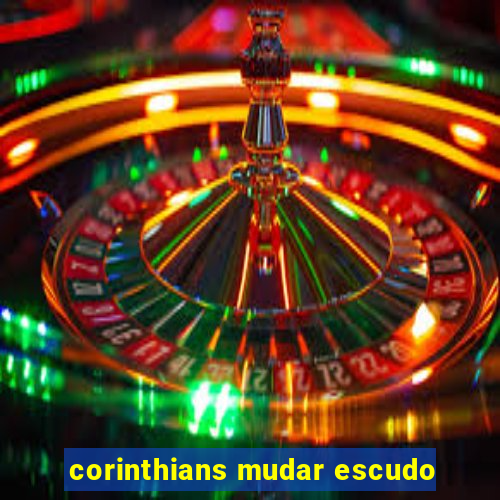 corinthians mudar escudo