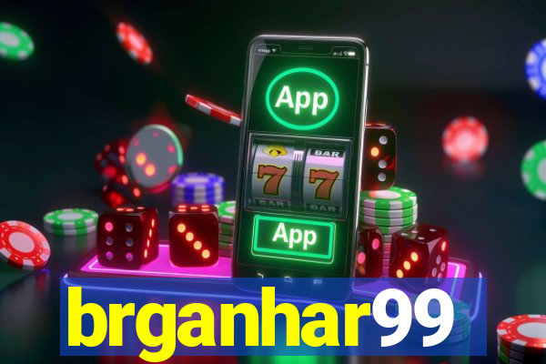 brganhar99