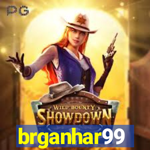 brganhar99