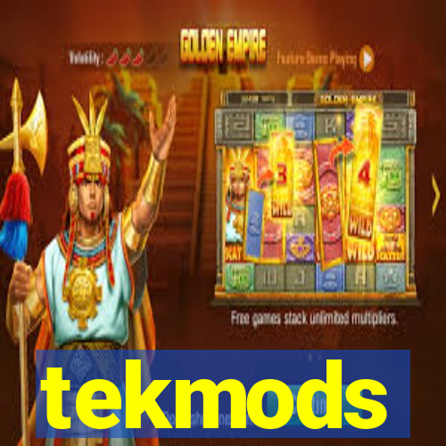 tekmods